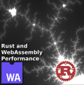 WebAssembly and Rust&colon; performance analysis